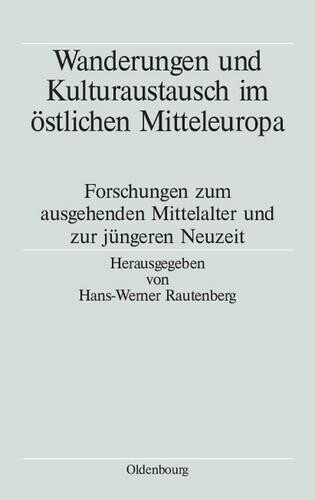 Wanderungen Und Kulturaustausch Stlichen Mit (gebundene Ausgabe) (us