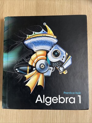 HIGH SCHOOL MATH 2011 ALGEBRA 1(PRENTICE HALL) STUDENT EDITION - VERY GOOD