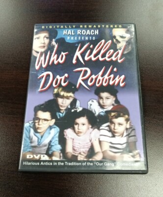 Who Killed Doc Robbin (DVD, 2004) Hal Roach Used Nice Shape Fast Shipping Movie 