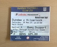 DUNDEE VS KILMARNOCK 2017 DENS PARK SCOTTISH PREMIERSHIP FOOTBALL TICKET