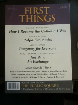 First Things Magazine April 2002 Pulpit Economics Purgatory for Everyone L49