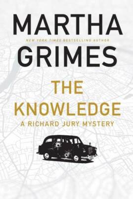 The Knowledge: A Richard Jury Mystery - Paperback By Grimes, Martha - VERY GOOD
