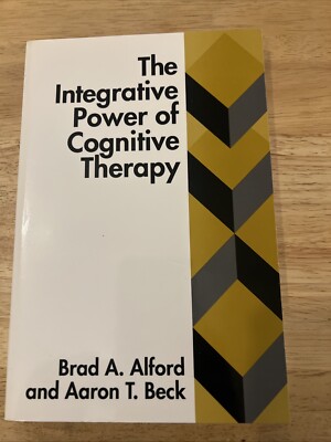 The Integrative Power of Cognitive Therapy - Brand New - Paperback