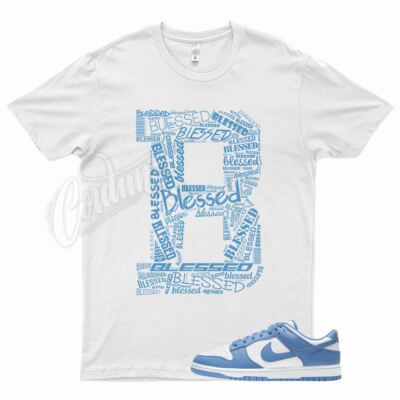 White BLESSED T Shirt for N Dunk Low University Blue Carolina 1 4 Mid Air