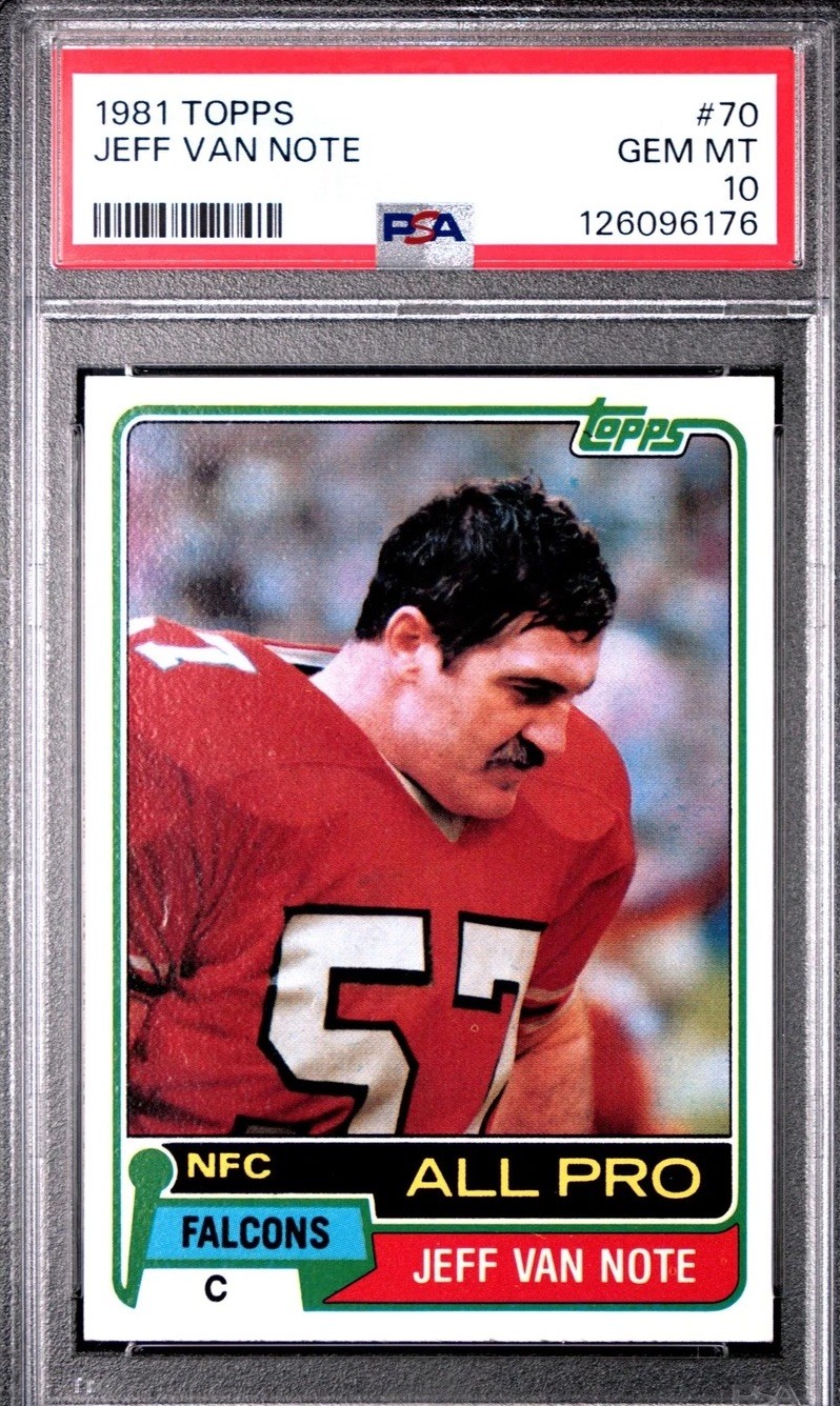 JEFF VAN NOTE 1981 Topps #70 Atlanta Falcons PSA 10🏈🌟🎵 Low POP