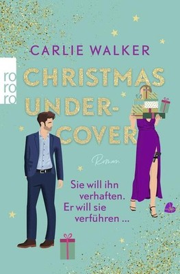 Christmas undercover | Carlie Walker | deutsch | The Takedown