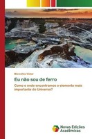 Marcolino Victor | Eu NãO Sou De Ferro | Taschenbuch | Portugiesisch (2020)