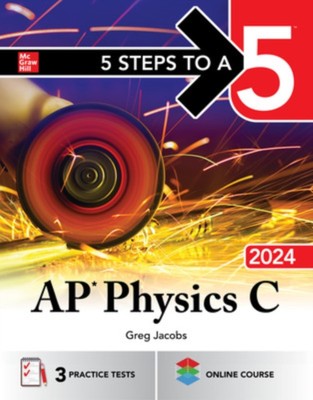 5 Steps to a 5: AP Physics C 2024 9781265347888 - Free Tracked Delivery