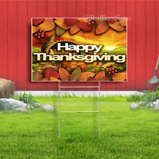 HAPPY THANKSGIVING Yard Sign Corrugated Plastic Bandit Yard Sign