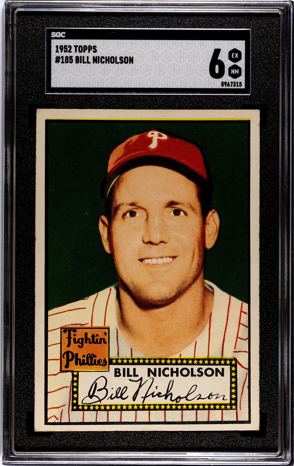 1952 TOPPS BASEBALL #185- BILL NICHOLSON-PHILLIES- GRADED SGC-EX-NEAR MINT-6!