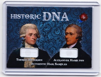 Thomas Jefferson Alexander Hamilton 2023 Historic Autographs DNA Hair Card 47/77
