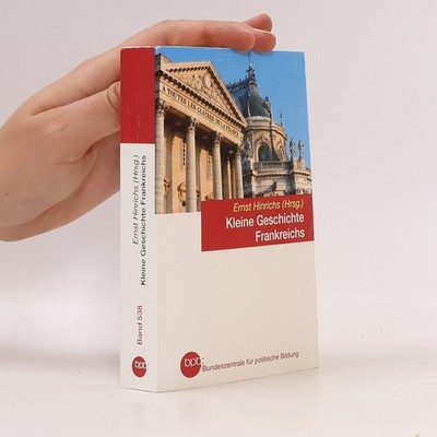 Kleine Geschichte Frankreichs  |  Ernst Hinrichs