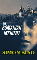 Simon King | The Romanian Incident | Taschenbuch | Englisch (2022)
