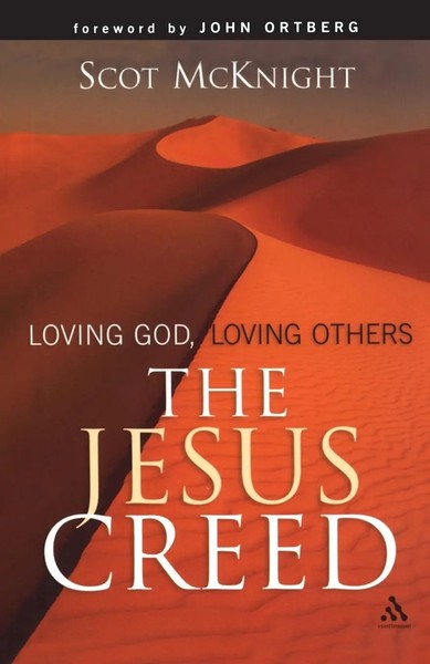 The Jesus Creed Scot Mcknight Taschenbuch Kartoniert / Broschiert Englisch 2005-image