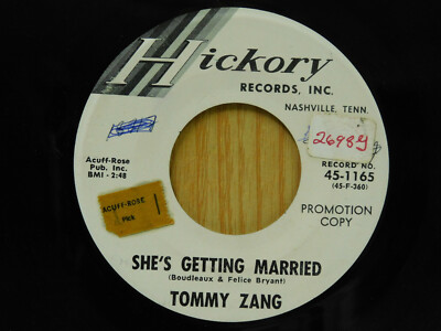 Tommy Zang country 45 She's Getting Married bw I Can't Hold Your Letters Hickory