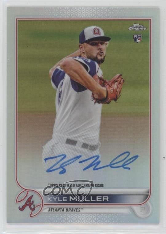 2022 Topps Chrome Rookie Auto Refractor 180/499 Kyle Muller #RA-KM Auto 1sr2