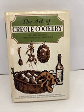 The Art of Creole Cookery 1962 By William Kaufman & Sister Mary Ursula Cooper HC
