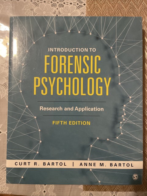 Introduction to Forensic Psychology : Research and Application by Anne ...