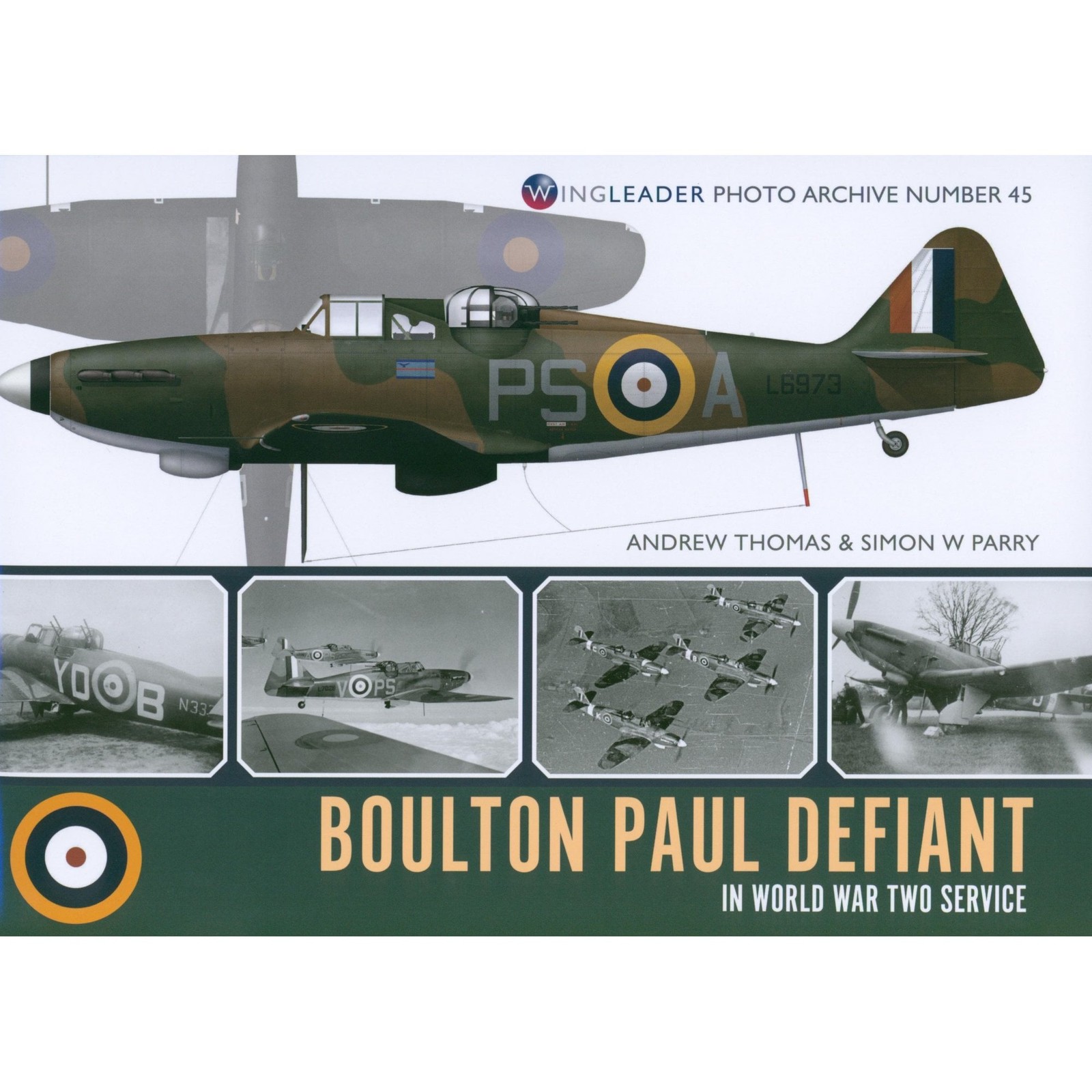 Wingleader Photo Archive 45: Boulton Paul Defiant in WW2 Service