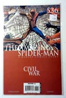 The Amazing Spider-Man #536 (2006) Marvel Comics Civil War 2nd Series 1st Print