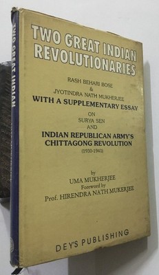Mukherjee, Uma: Two Great Indian Revolutionaries Hardcover
