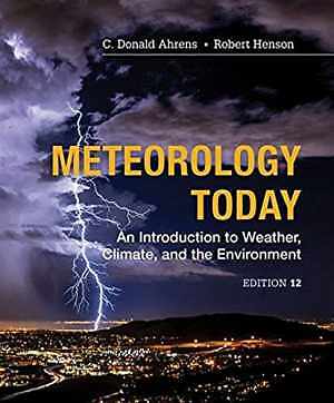 Meteorology Today: An Introduction to - Hardcover, by Ahrens C. Donald; - Good