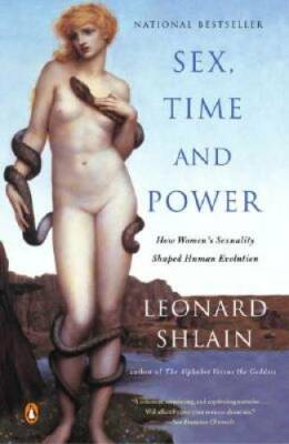 Sex, Time, and Power: How Women's Sexuality Shaped Human Evolution - GOOD