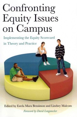 Confronting Equity Issues on Campus : Implementing the Equity Scorepad in The...