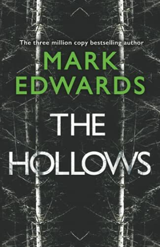 The Hollows By Mark Edwards