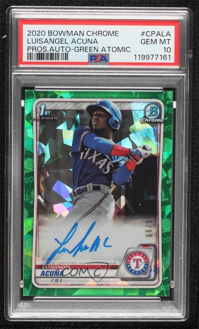 2020 Bowman Chrome Green Atomic Refractor 6/99 Luisangel Acuna PSA 10 Auto 0j4n