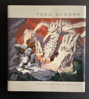 NEVERLASTING MIRACLES The Art of Todd Schorr HC Book NEW w/Outer Box LAST GASP