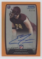 2013 Bowman Rookie Chrome Refractor Orange 2/50 Eric Fisher #RCRA-ER Auto 0c2