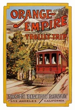 Pacific Electric Railway – Orange Empire Trolley Trips Poster