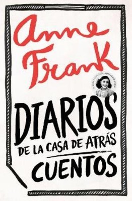 Anne Frank Diarios de la casa de atrás: Cuentos / Diar (Taschenbuch) (US IMPORT)
