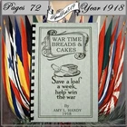 "1918"  War-time breads and cakes  Cook Book  72 Pages