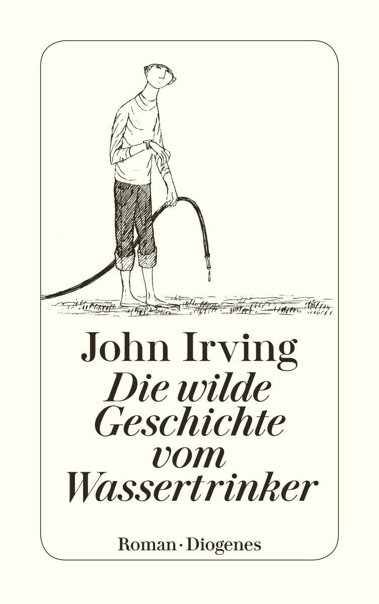 Thumbnail - Jürgen Bauer; John Irving; Edith Nerke / Die Wilde Geschichte Vom
