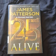 James Patterson/Maxine Paetro 25 Alive Hardco...