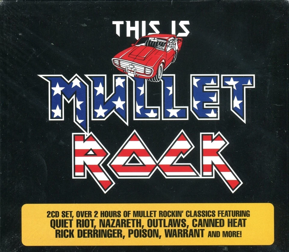 THIS IS MULLET ROCK 2 CD NEUF TOMMY SHAWN/RANGER NIGHT/MOLLY HATCHETT/TED NUGENT - Photo 1/1