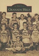 Granada Hills Ca Images Of America - Paperback Hier Jim