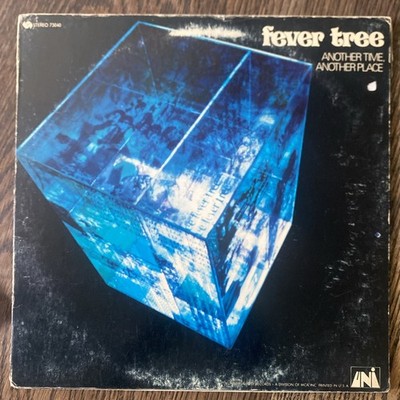 Fever Tree Another Time Another Place Vinyl LP Orig Record VG