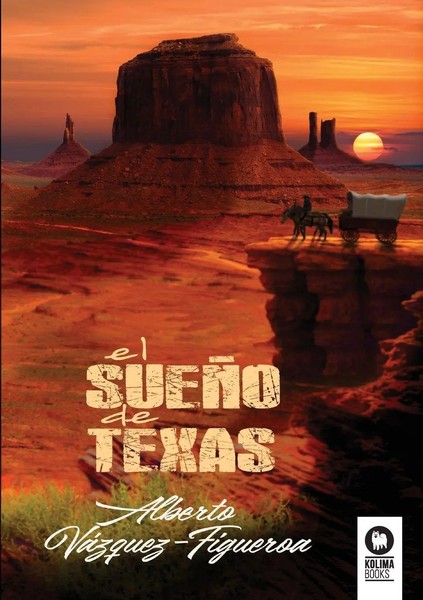 Alberto VáZquez Figueroa | El SueñO De Texas | Taschenbuch | Spanisch (2022)-image