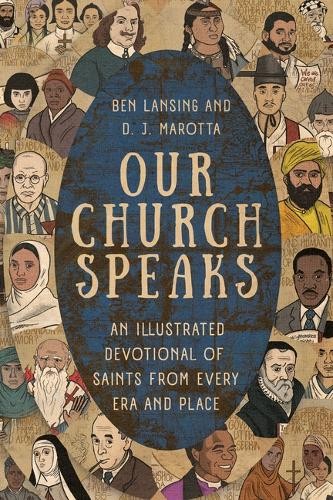 Our Church Speaks: An Illustrated Devotional of Saints from Every Era and Place - Image 5