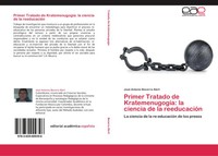 José Antonio Becerra Abril | Primer Tratado De KratemenugogíA: La Ciencia De...