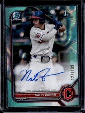 2022 Bowman Draft Nate Furman Chrome Auto Aqua Lava Refractor 1st Prospect #/199