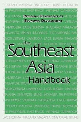 The Southeast Asia Handbook by Patrick Heenan, Monique Lamont... - 9781884964978