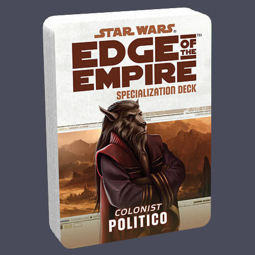 Star Wars RPG: EOTE - Politico Specialization Deck NEW!
