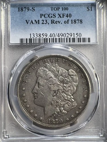 1879 S Rev Of 1878 Vam 23 Pcgs Xf40 Rev 78 Us Top 💯 👇🏻