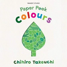 Paper Peek: Colours: 1 by Takeuchi, Chihiro Book The Fast Free Shipping