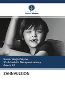 Sumarlangki Sayoo (U. A.) | Zahnvulsion | Taschenbuch | Deutsch (2020) | 88 S.