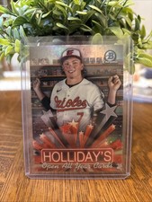 2025 Bowman Chrome Jackson Holliday Holiday’s Open All Year HS-2